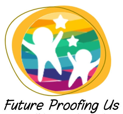 Future Proofing Us Future Proofing Us